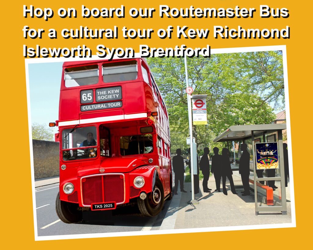 All Aboard the Kew Society Routemaster Bus Cultural Tour! | Kew Society